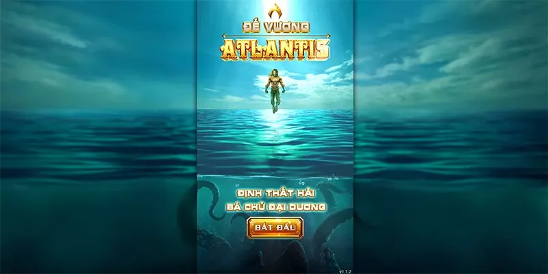 Đôi điều cơ bản về Game Đế Vương Atlantis