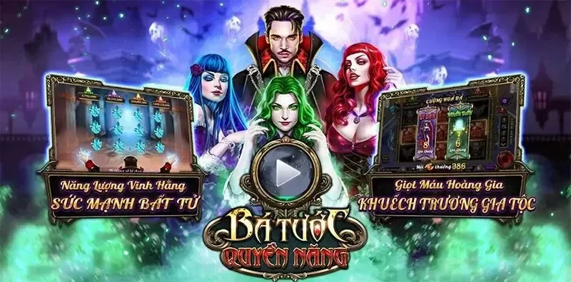 Đặc điểm của game Bá Tước Quyền Năng